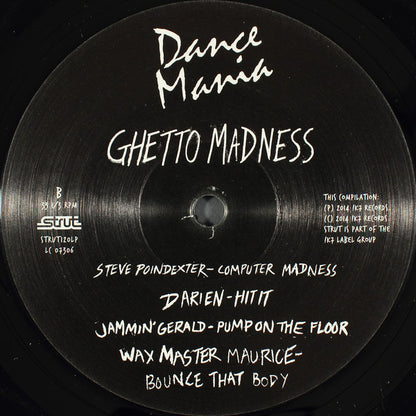 Various : Dance Mania (Ghetto Madness) (2xLP, Comp, 180 + CD, Comp)