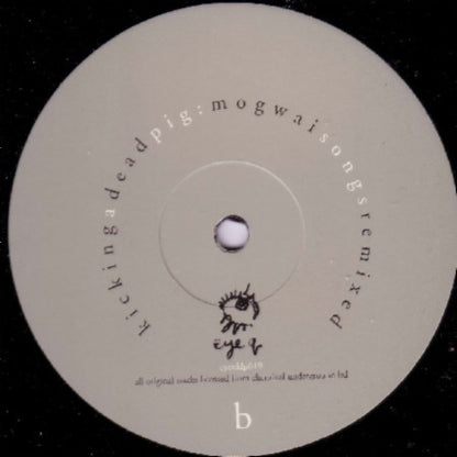 Mogwai : Kicking A Dead Pig - Mogwai Songs Remixed (2xLP)