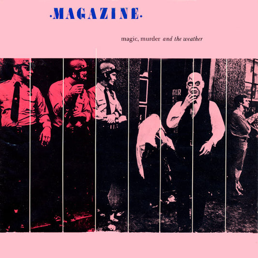 Magazine : Magic, Murder And The Weather (LP, Album)