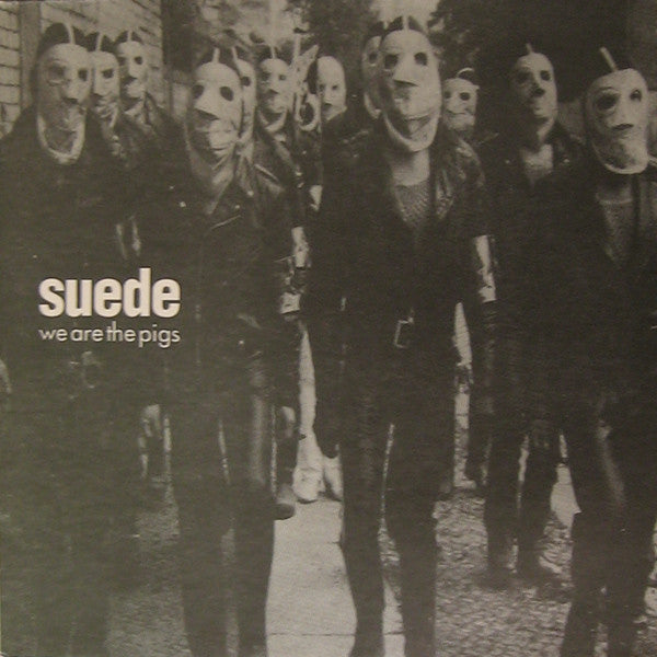 Suede : We Are The Pigs (12", Single)