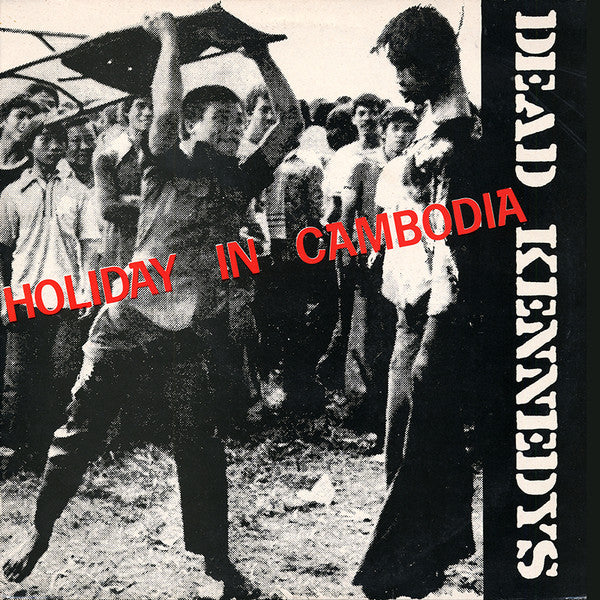 Dead Kennedys : Holiday In Cambodia (12", Single, RE, RP, MPO)