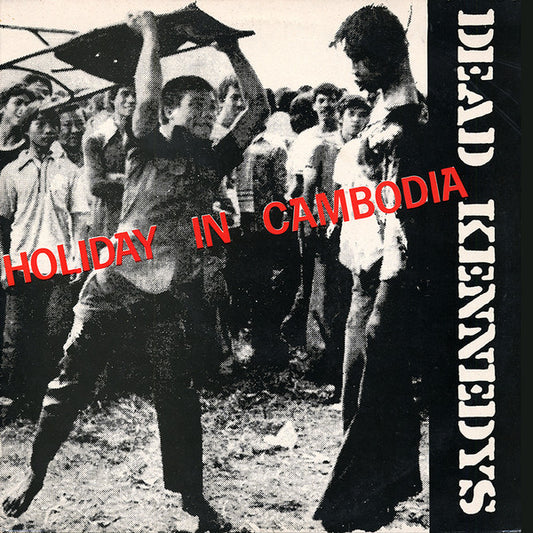 Dead Kennedys : Holiday In Cambodia (12", Single, RE, RP, MPO)