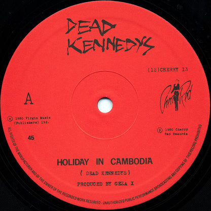 Dead Kennedys : Holiday In Cambodia (12", Single, RE, RP, MPO)