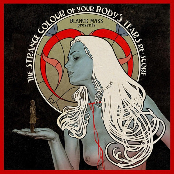 Various : Blanck Mass Presents The Strange Colour Of Your Body's Tears Re-Score (2xLP)