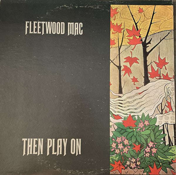 Fleetwood Mac : Then Play On (LP, Album, RE, Jac)