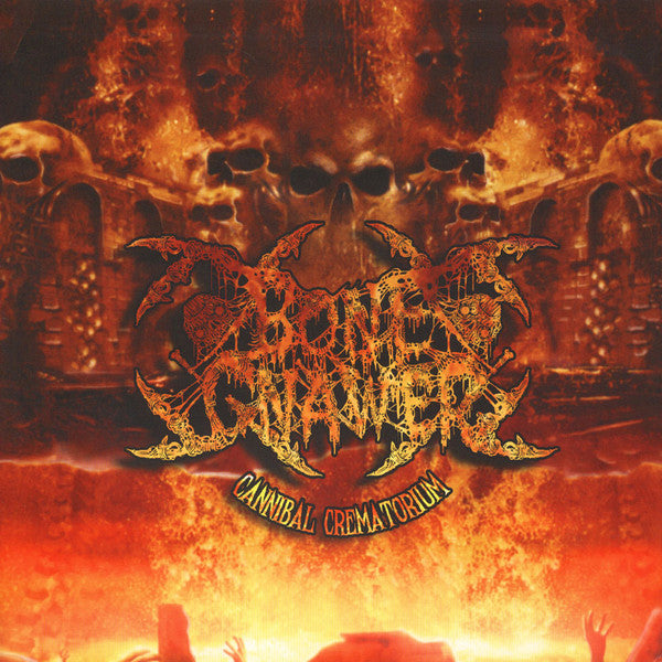Bone Gnawer : Cannibal Crematorium  (LP, Album)