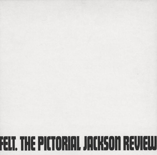 Felt : The Pictorial Jackson Review (LP, Album, Whi)