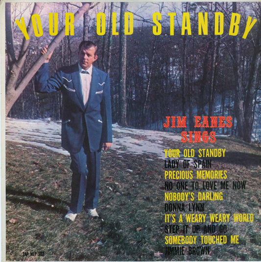 Jim Eanes : Your Old Standby (LP, Album)