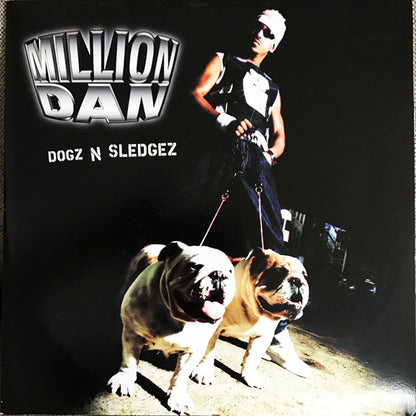 Million Dan : Dogz N Sledgez (12")