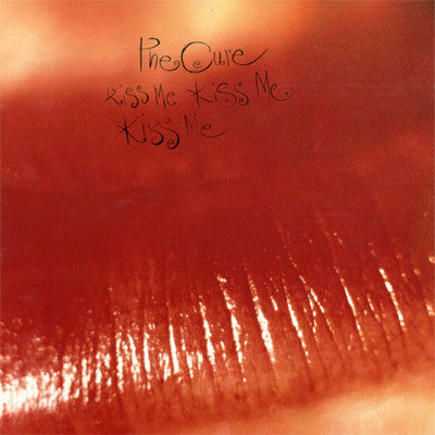 The Cure : Kiss Me Kiss Me Kiss Me (2xLP, Album, MP)