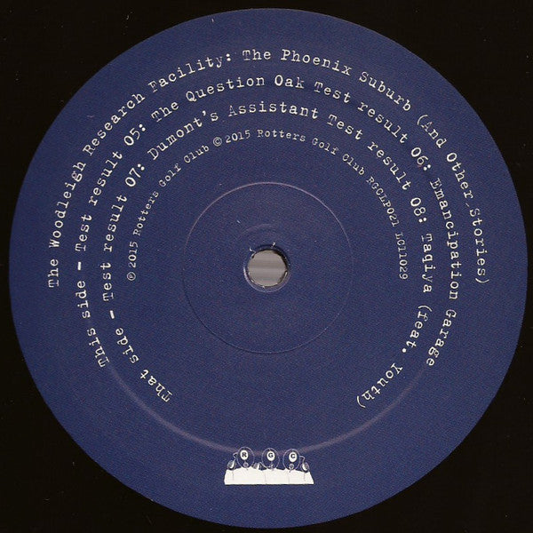 The Woodleigh Research Facility : The Phoenix Suburb (And Other Stories) (2xLP)