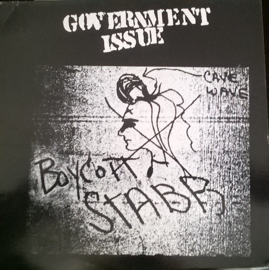 Government Issue : Boycott Stabb (12", EP, RE, RM)