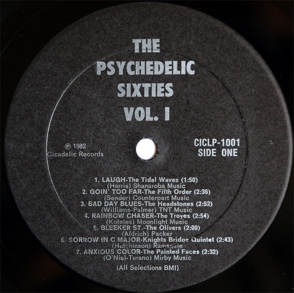 Various : The Psychedelic Sixties: A Compilation Of Rare Original Psychedelic U.S. Groups (1966 - 1968) (LP, Comp, Mono)
