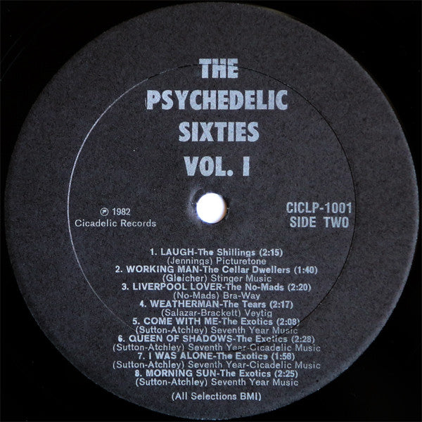 Various : The Psychedelic Sixties: A Compilation Of Rare Original Psychedelic U.S. Groups (1966 - 1968) (LP, Comp, Mono)