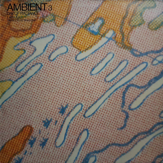 Laraaji Produced By Brian Eno : Ambient 3 (Day Of Radiance) (LP, Album, RE)