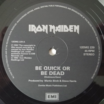 Iron Maiden : Be Quick Or Be Dead (12", Single, Gat)