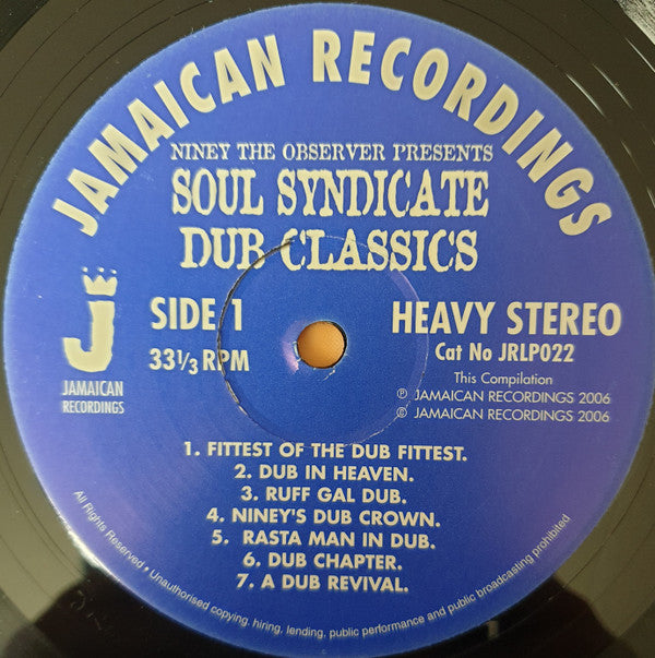 Soul Syndicate* : Niney The Observer Presents Soul Syndicate Dub Classics (LP, Comp)