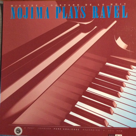 Minoru Nojima - Maurice Ravel : Nojima Plays Ravel (LP, Album, Gat)