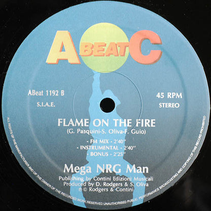Mega NRG Man : Flame On Fire (12")