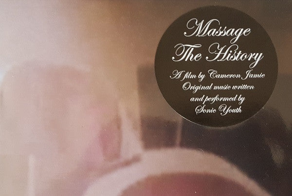 Sonic Youth : Massage The History (12", S/Sided, Etch, Ltd, Whi)