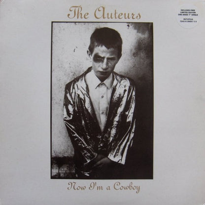The Auteurs : Now I'm A Cowboy (LP, Album + 7", S/Sided, Ltd)