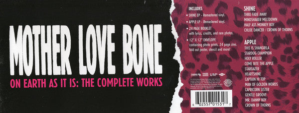 Mother Love Bone : On Earth As It Is: The Complete Works (12", EP, RE, RM + 2xLP, Album, RE, RM + Box, Comp)