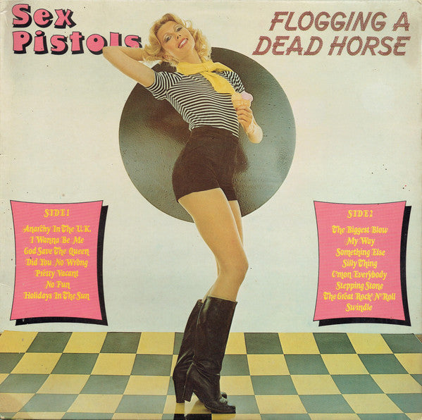 Sex Pistols : Flogging A Dead Horse (LP, Comp)