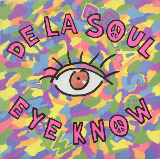 De La Soul : Eye Know (12", Single)