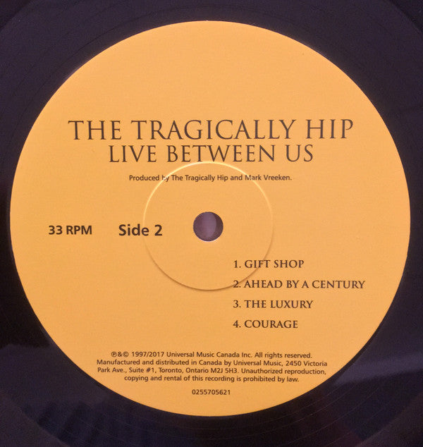 The Tragically Hip : Live Between Us (2xLP, Album, RE, RM)