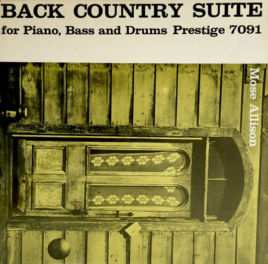 Mose Allison : Back Country Suite For Piano, Bass And Drums (LP, Album, Mono, RE)