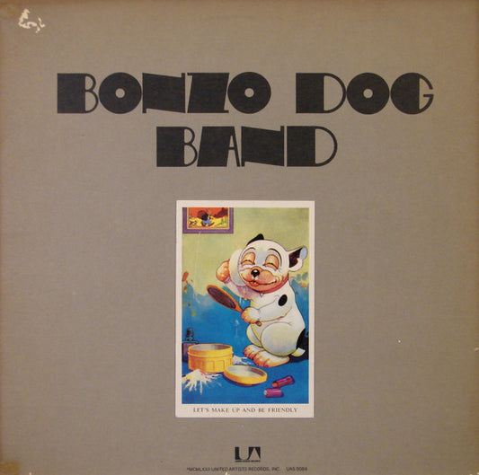 Bonzo Dog Doo-Dah Band : Let's Make Up And Be Friendly (LP, Album)