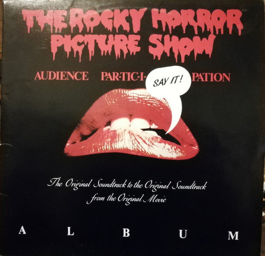 Various : The Rocky Horror Picture Show Audience Par-Tic-I-Pation Album: The Original Soundtrack To The Original Soundtrack From The Original Movie (2xLP, Gat)