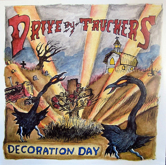 Drive-By Truckers : Decoration Day (LP, Album, 180 + LP, S/Sided, 180 + Album, Ltd)