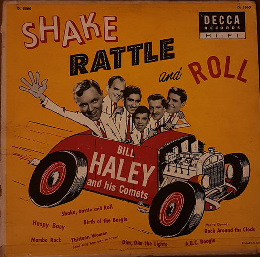 Bill Haley And His Comets : Shake, Rattle And Roll (10", Album, Comp)