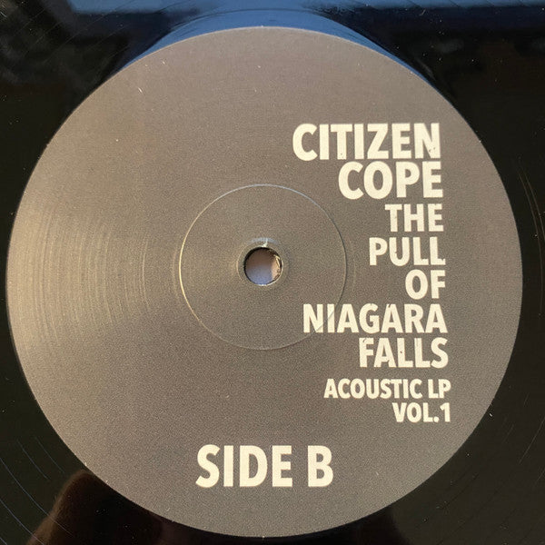 Citizen Cope : The Pull Of Niagara Falls Acoustic LP Vol. 1 (LP, Album)