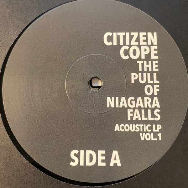 Citizen Cope : The Pull Of Niagara Falls Acoustic LP Vol. 1 (LP, Album)