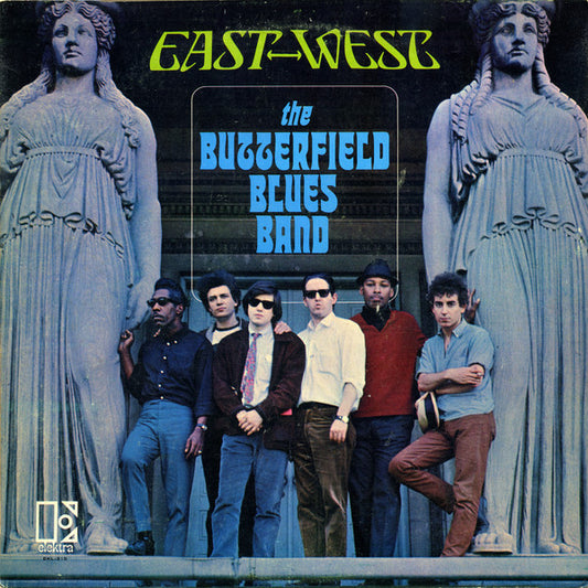 The Paul Butterfield Blues Band : East West (LP, Album, Mono)