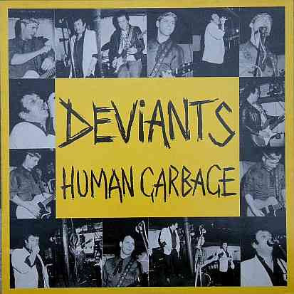 The Deviants (2) : Human Garbage (Live At Dingwalls) (LP, Album)