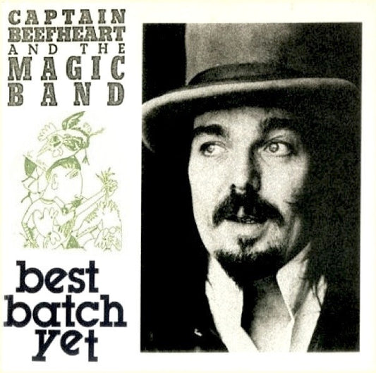 Captain Beefheart And The Magic Band : Best Batch Yet (2xLP, P/Unofficial)