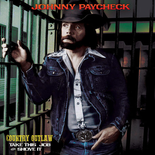 Johnny Paycheck : Country Outlaw - Take This Job And Shove It (LP, Album, Comp, Gol)