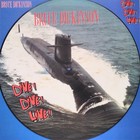 Bruce Dickinson : Dive! Dive! Live! (12", Single, Pic)