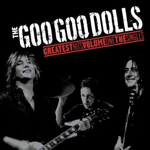 Goo Goo Dolls : Greatest Hits Volume One: The Singles (LP, Comp)