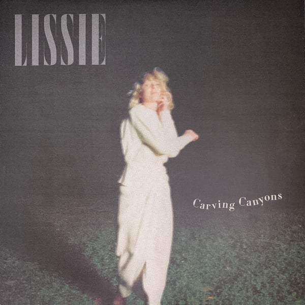 Lissie : Carving Canyons (LP, Club, Sag)