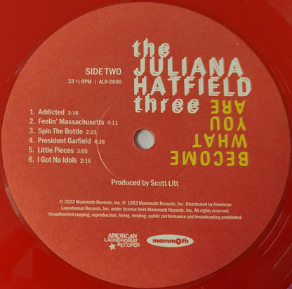 The Juliana Hatfield Three : Become What You Are (LP, Album, Ltd, RE, RM, Red)