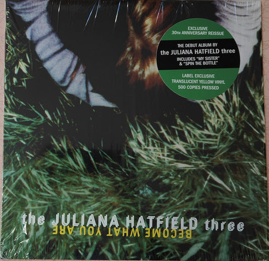 The Juliana Hatfield Three : Become What You Are (LP, Album, Ltd, RE, RM, Yel)