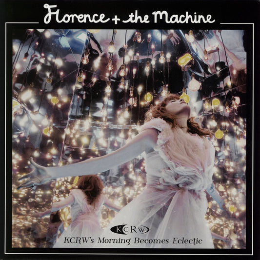 Florence And The Machine : KCRW's Morning Becomes Eclectic (10", Cle)