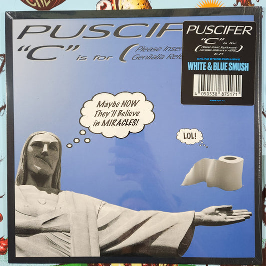 Puscifer : "C" Is for (Please Insert Sophomoric Genitalia Reference Here) E.P. (12", EP, RE, Whi)
