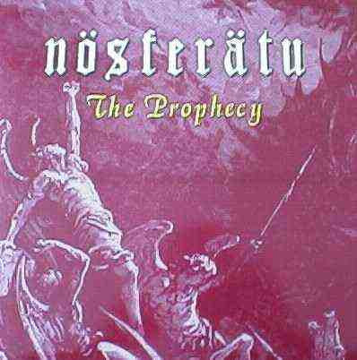 Nosferatu (4) : The Prophecy (2xLP, Album)