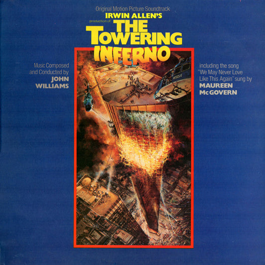 John Williams (4) : The Towering Inferno (Original Motion Picture Soundtrack) (LP, Album)
