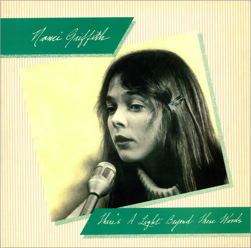 Nanci Griffith : There's A Light Beyond These Woods (LP, Album, RE)